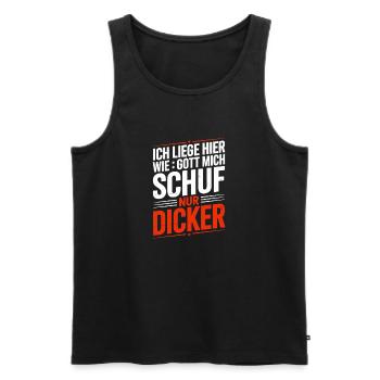  Ich Liege Hier Wie Gott Mich Schuf Nur Dicker - Männer Premium Bio Tank Top - Schwarz - Vorne - Michal (187cm)