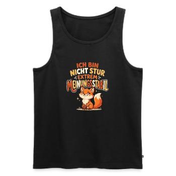 Nicht stur: Extrem meinungsstabil Fuchs - Männer Premium Bio Tank Top - Schwarz - Vorne - Michal (187cm)
