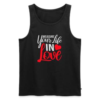Measure Your Life In Love Inspirierend Liebe Logo - Männer Premium Bio Tank Top - Schwarz - Vorne - Michal (187cm)