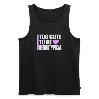 Too Cute To Be Neurotypical Lustig Autismus Logo - Männer Premium Bio Tank Top - Schwarz - Vorne - Michal (187cm)