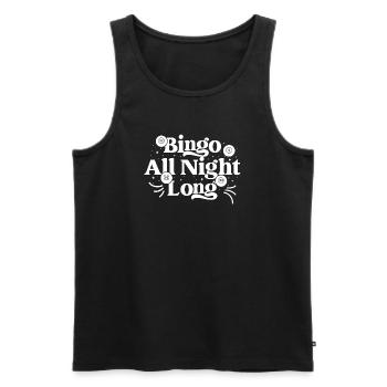 Joueur de bingo Bingo Bingo toute la nuit - Débardeur bio Premium Homme - noir - Devant - Michal (187cm)