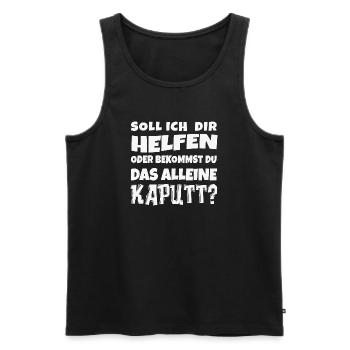 Soll ich dir helfen? Lustiger Spruch - Männer Premium Bio Tank Top - Schwarz - Vorne - Michal (187cm)