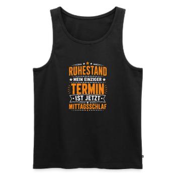  Ruhestand Mein Einziger Termin Ist Jetzt - Männer Premium Bio Tank Top - Schwarz - Vorne - Michal (187cm)