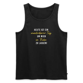 Heute wunderbarerer Tag, um mich in Ruhe zu lassen - Männer Premium Bio Tank Top - Schwarz - Vorne - Michal (187cm)