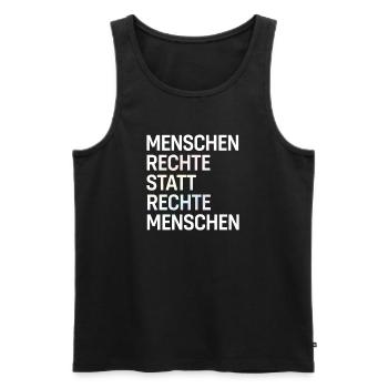 Human rights instead of right-wing people Spruch Demo - Men's Premium Organic Tank Top - black - Front - Michal (187cm)