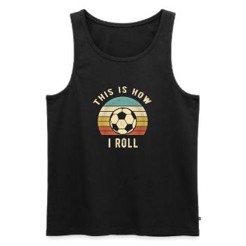 Fußballspieler-Geschenk So rolle ich - Männer Premium Bio Tank Top - Schwarz - Vorne - Michal (187cm)