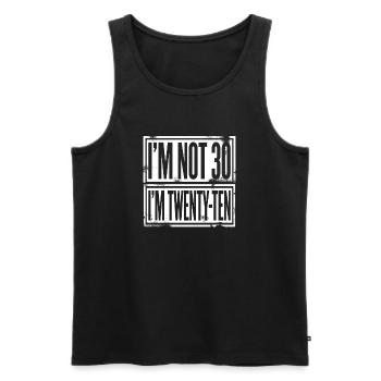 I'm not 30 Im 20 Ten Birthday - Männer Premium Bio Tank Top - Schwarz - Vorne - Michal (187cm)