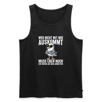 Wer Nicht Mit Mir Auskommt muss Eben Nnoch Ein  - Männer Premium Bio Tank Top - Schwarz - Vorne - Michal (187cm)
