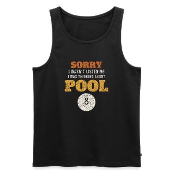 Thinking About Pool Funny - Men's Premium Organic Tank Top - black - Front - Michal (187cm)