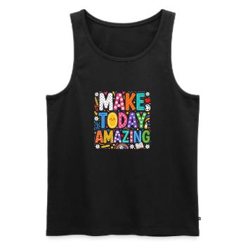 Make Today Amazing Colorful Motivation For Kids - Men's Premium Organic Tank Top - black - Front - Michal (187cm)