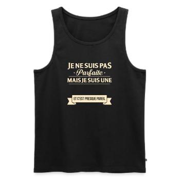 Je Ne Suis Pas Parfaite Mais Je Suis Une Et C E... - Débardeur bio Premium Homme - noir - Devant - Michal (187cm)