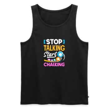 Stop talking Start chalking Billiards Pool - Men's Premium Organic Tank Top - black - Front - Michal (187cm)