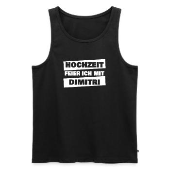 Dimitri als Heiraten - Männer Premium Bio Tank Top - Schwarz - Vorne - Michal (187cm)