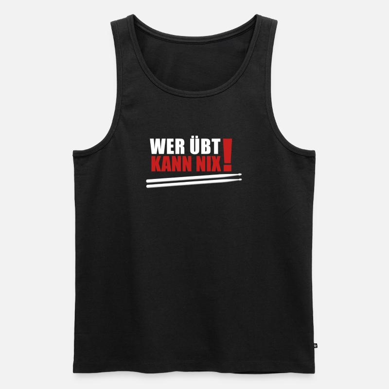 wer übt kann nix - Männer Premium Bio Tank Top - Schwarz
