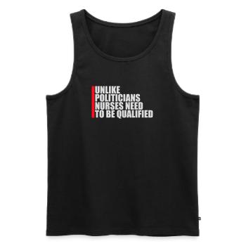 Unlike Politicians Nurses Need To Be Qualified - Männer Premium Bio Tank Top - Schwarz - Vorne - AI Model Male 178 light (178cm)