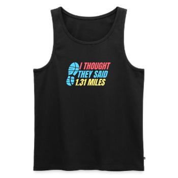 Course à pied : ils ont dit 1,31 mile coureur de marathon - Débardeur bio Premium Homme - noir - Devant - Michal (187cm)