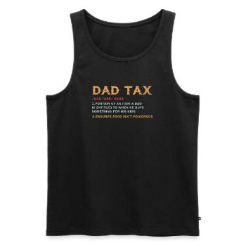 Vatersteuer: Geschenklast der Kinder - Männer Premium Bio Tank Top - Schwarz - Vorne - AI Model Male 178 light (178cm)