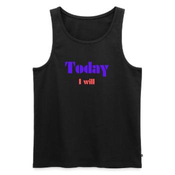 Heute werde ich es tun - Männer Premium Bio Tank Top - Schwarz - Vorne - AI Model Male 178 light (178cm)