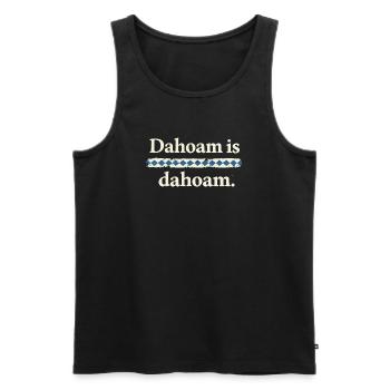 Dahoam is dahoam – Bayerischer Heimat Spruch - Männer Premium Bio Tank Top - Schwarz - Vorne - AI Model Male 178 light (178cm)