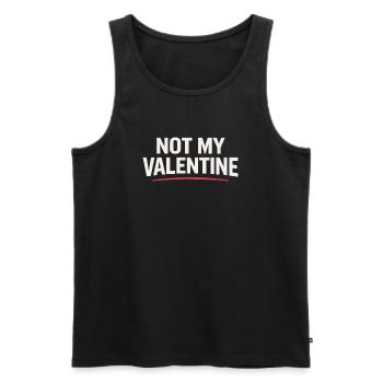 NOT MY VALENTINE Shirt - Anti-Saint-Valentin - Débardeur bio Premium Homme - noir - Devant - AI Model Male 178 light (178cm)