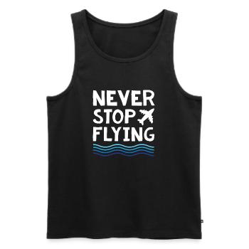 Never Stop Flying Plane - Men's Premium Organic Tank Top - black - Front - Michal (187cm)