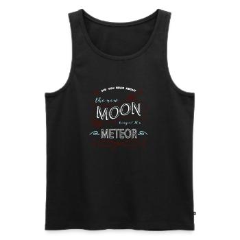 quote earth gift idea funny quote astronomy tshirt - Männer Premium Bio Tank Top - Schwarz - Vorne - AI Model Male 178 light (178cm)