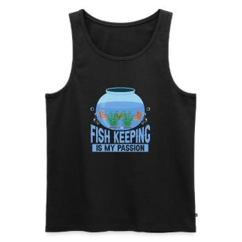 Fish Keeping Is My Passion Aquarium Owner Fish Kee - Men's Premium Organic Tank Top - black - Front - Michal (187cm)