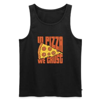 in pizza we crust Design for a pizza maker - Men's Premium Organic Tank Top - black - Front - AI Model Male 178 light (178cm)
