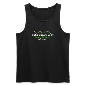 Data Driven You Tee - Men's Premium Organic Tank Top - black - Front - AI Model Male 178 light (178cm)