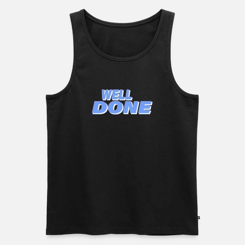 WELL DONE - Männer Premium Bio Tank Top - Schwarz