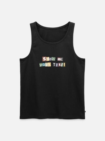 Show Me Your Tits Ransom - Men's Premium Organic Tank Top - black