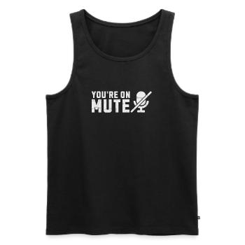 Sie sind auf stummgeschaltetem Mikrofon - Männer Premium Bio Tank Top - Schwarz - Vorne - AI Model Male 178 light (178cm)
