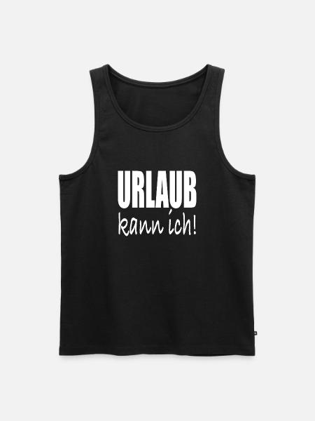 Urlaub kann ich - Männer Premium Bio Tank Top - Schwarz