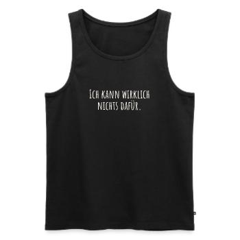 Je n’y peux vraiment pas - Débardeur bio Premium Homme - noir - Devant - AI Model Male 178 light (178cm)