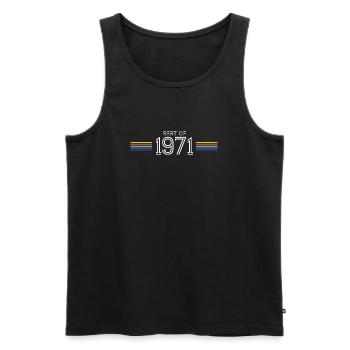 Best Of 1971 Funny Gift T-Shirt - Men's Premium Organic Tank Top - black - Front - Michal (187cm)