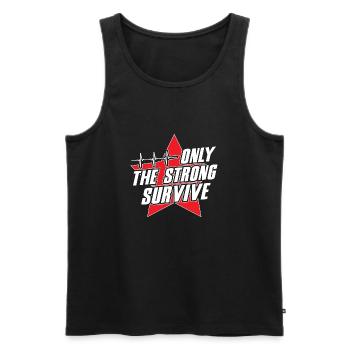 Only The Strong Survive - Männer Premium Bio Tank Top - Schwarz - Vorne - AI Model Male 178 light (178cm)