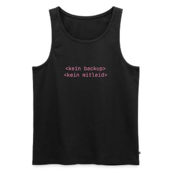 Kein Backup Kein Mitleid IT-Berater Admin - Männer Premium Bio Tank Top - Schwarz - Vorne - AI Model Male 178 light (178cm)