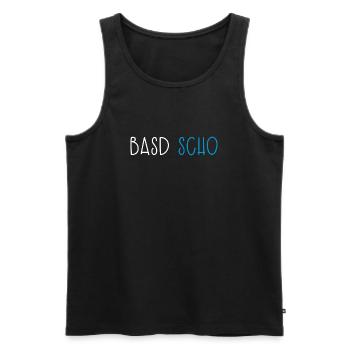 Basd Scho Bavaria Dialect Bavarian - Men's Premium Organic Tank Top - black - Front - AI Model Male 178 light (178cm)