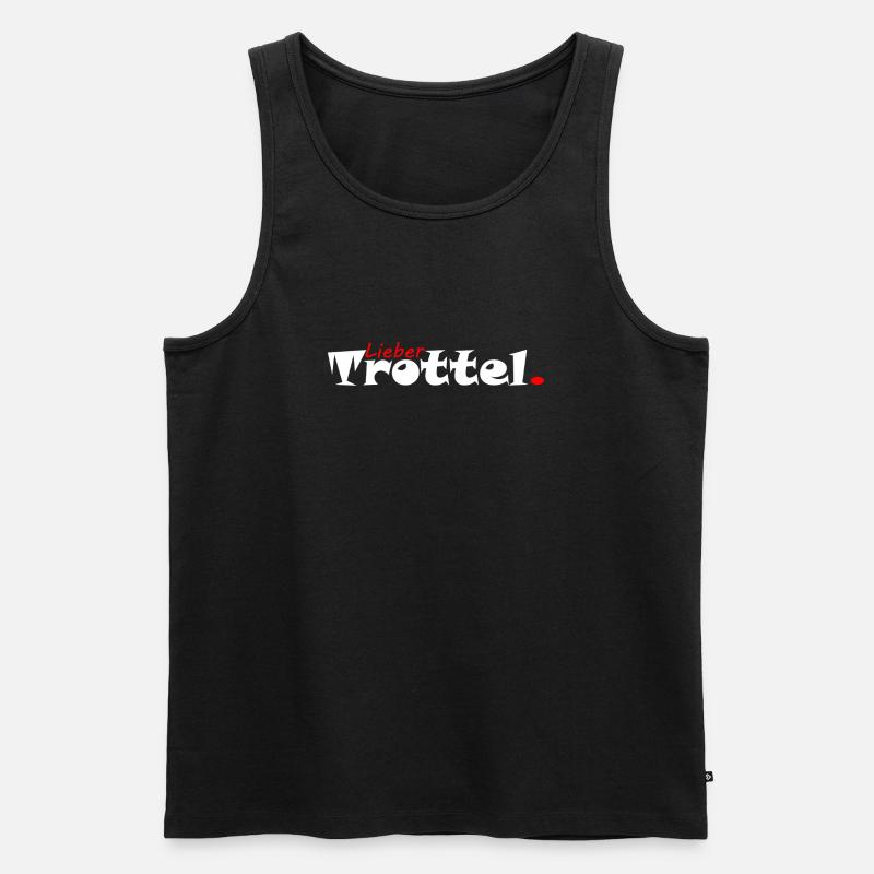 Lieber Trottel Tollpatsch - Männer Premium Bio Tank Top - Schwarz