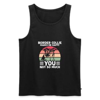 BORDER COLLIE MAKES ME HAPPY YOU NOT SO MUCH - Débardeur bio Premium Homme - noir - Devant - Michal (187cm)