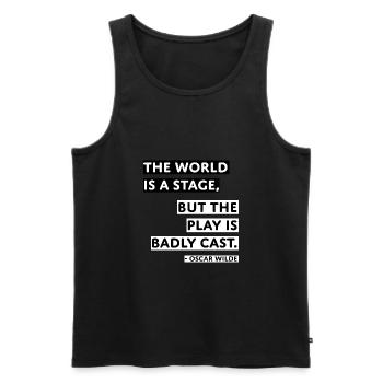 The World is a Stage Oscar Wilde Quote Gift - Men's Premium Organic Tank Top - black - Front - AI Model Male 178 light (178cm)
