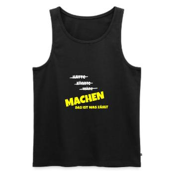 Hätte könnte wäre MACHEN - Männer Premium Bio Tank Top - Schwarz - Vorne - Michal (187cm)