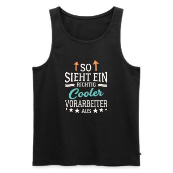 So sieht ein richtig cooler Vorarbeiter aus - Männer Premium Bio Tank Top - Schwarz - Vorne - AI Model Male 178 light (178cm)