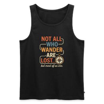 Nicht alle, die wandern, sind verloren – Wander-T-Shirt - Männer Premium Bio Tank Top - Schwarz - Vorne - Michal (187cm)