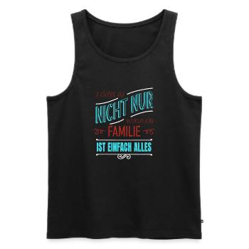familienausflug familienwerte bday schildmaid - Männer Premium Bio Tank Top - Schwarz - Vorne - Michal (187cm)
