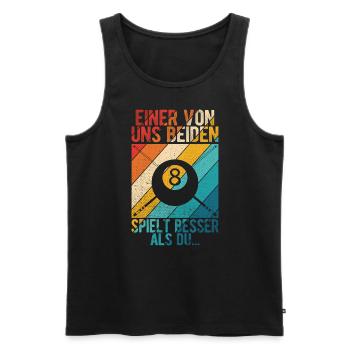 Einer von uns beiden spielt besser als du - Design - Männer Premium Bio Tank Top - Schwarz - Vorne - AI Model Male 178 light (178cm)