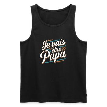 Je vais être papa - Débardeur bio Premium Homme - noir - Devant - Michal (187cm)