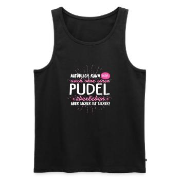 Niemals ohne PUDEL - Männer Premium Bio Tank Top - Schwarz - Vorne - AI Model Male 178 light (178cm)