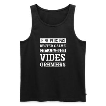 La saison des vides greniers. humour, drôle,cadeau - Débardeur bio Premium Homme - noir - Devant - Michal (187cm)