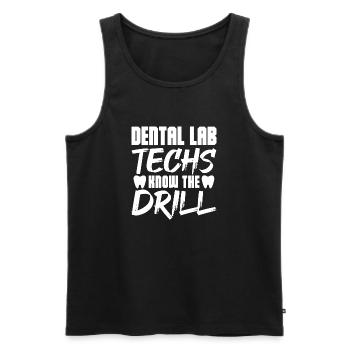 Dental Lab Techs Know the Drill - Men's Premium Organic Tank Top - black - Front - AI Model Male 178 light (178cm)